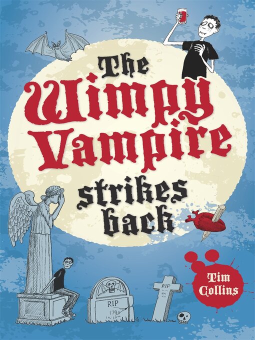 Upplýsingar um The Wimpy Vampire Strikes Back eftir Tim Collins - Biðlisti